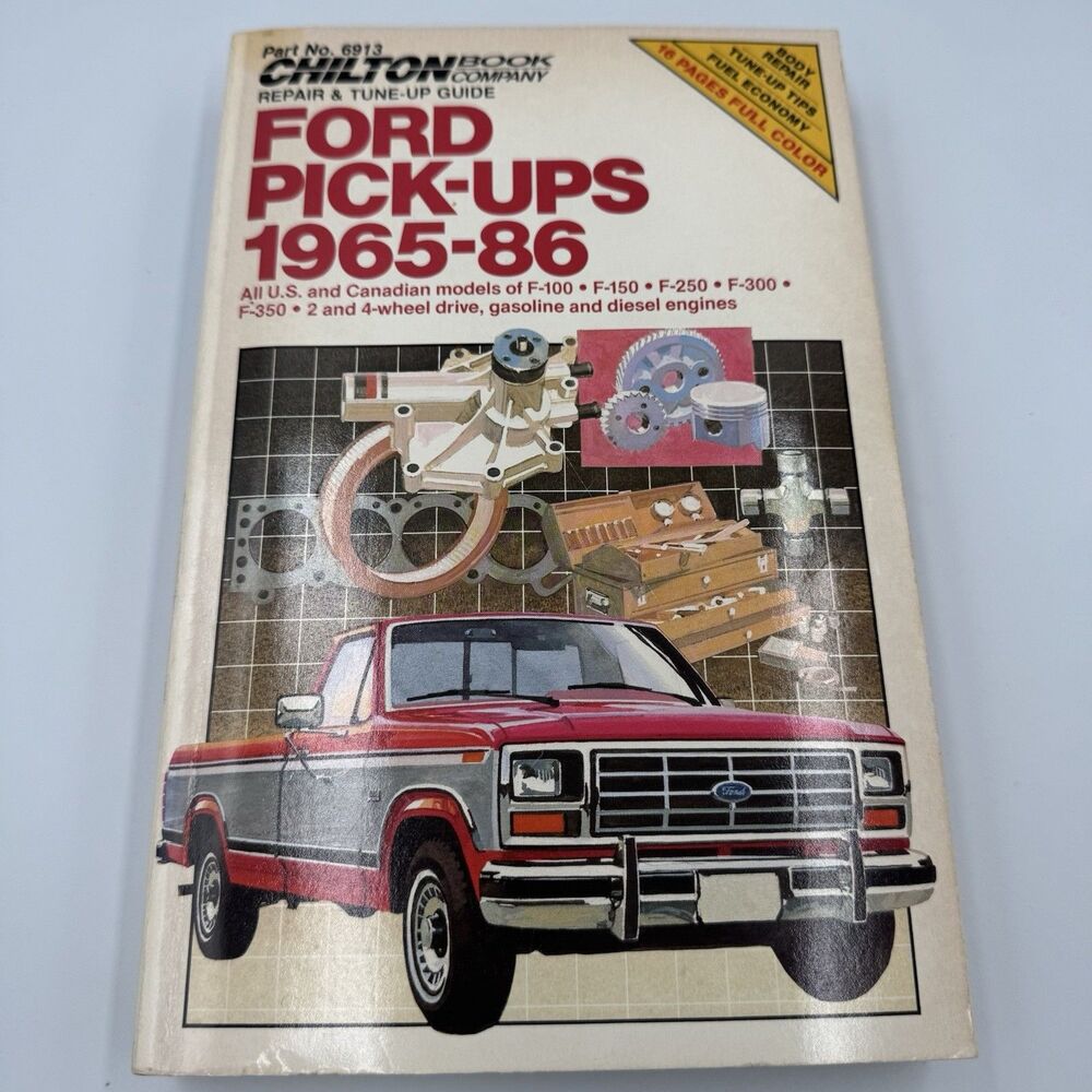 Chilton Repair & Tune-Up Guide Ford Pick-Ups‎ 1965-1986 #6913 Paperback